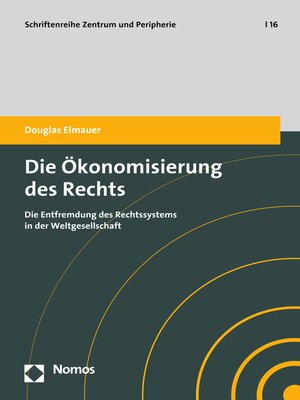cover image of Die Ökonomisierung des Rechts